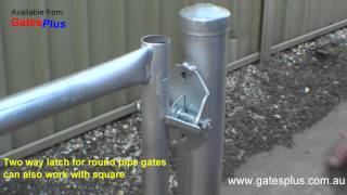 Gate Latch 2 way for round pipe and square [upl. by Isidora]