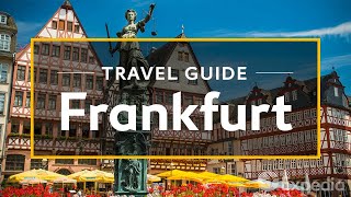 Frankfurt Vacation Travel Guide  Expedia [upl. by Meehyr904]