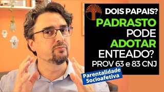 Parentalidade Socioafetiva  Provimento 63 e 83 CNJ na prática [upl. by Cornelie]