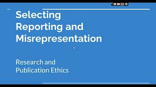 Selective Reporting and Misrepresentation of data Research and Publication ethics Phd coursework [upl. by Kanal709]